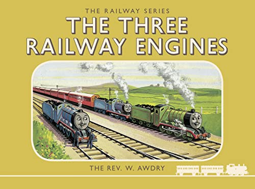 Thomas the Tank Engine: The Railway Series: The Three Railway Engines (Classic Thomas the Tank Engine)