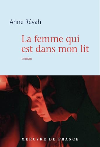 La femme qui est dans mon lit von MERCURE DE FRAN