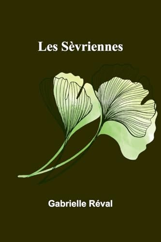 Les Sèvriennes von Alpha Edition
