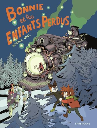 Bonnie et les enfants perdus von SARBACANE