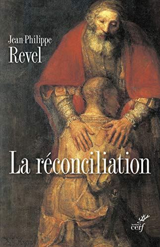 LA RÉCONCILIATION: Tome 5, La réconciliation von CERF