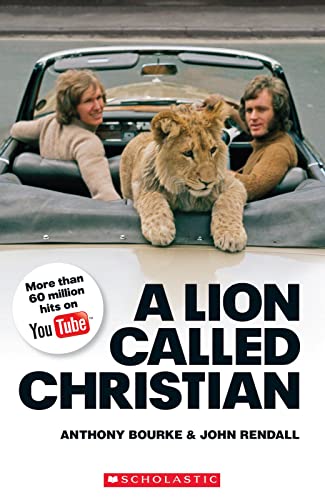 A Lion Called Christian book only (Scholastic Readers)