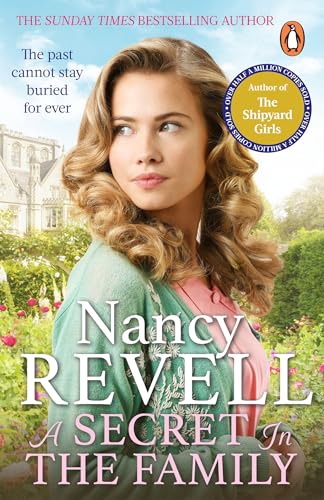 A Secret in the Family: The brilliant new historical drama from the author of the Sunday times bestselling Shipyard Girls series von Penguin