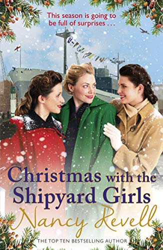 Christmas with the Shipyard Girls: Shipyard Girls 7 (The Shipyard Girls Series, 7) von Arrow