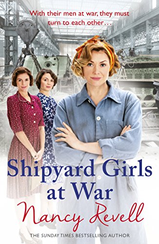 Shipyard Girls at War: Shipyard Girls 2 (The Shipyard Girls Series, 2, Band 2) von Random House UK
