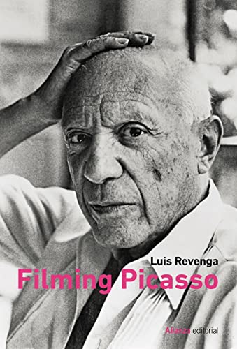 Filming Picasso (Libros Singulares (LS), Band 3124)