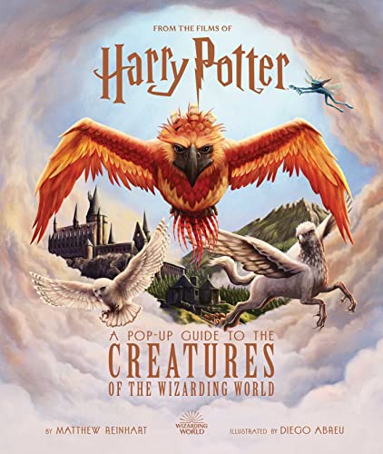 Harry Potter: A Pop-Up Guide to the Creatures of the Wizarding World (Reinhart Pop-Up Studio) von Insight Editions