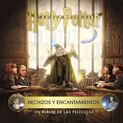 Harry Potter. Hechizos y encantamientos: Un álbum de las películas von NORMA EDITORIAL, S.A.