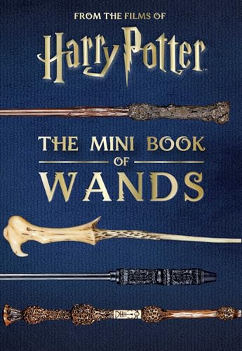 Harry Potter: The Mini Book of Wands Harry Potter: The Mini Book of Wands von Insight Editions
