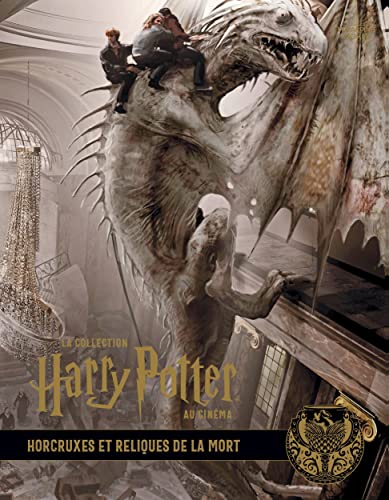 La collection Harry Potter au cinéma, vol. 3 : Horcruxes et Reliques de la Mort: Avec un ex-libris von HUGINN MUNINN