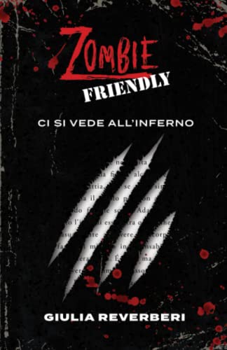 Zombie Friendly: Ci si vede all'inferno