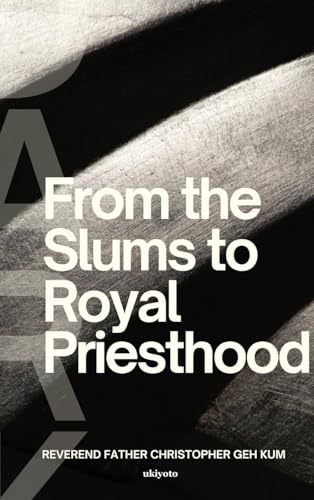 From the Slums to Royal Priesthood von Ukiyoto Publishing