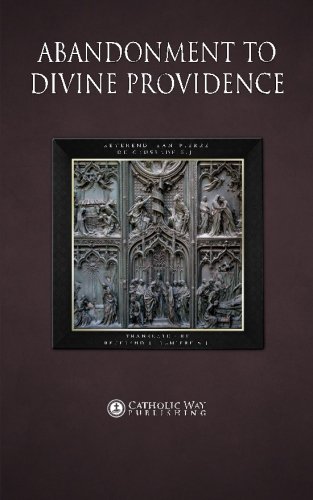 Abandonment to Divine Providence von Catholic Way Publishing