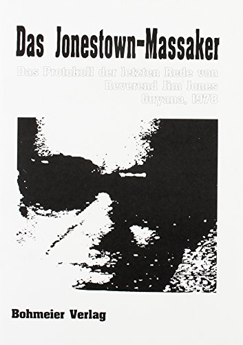 Das Jonestown-Massaker,