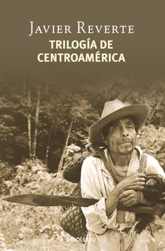 Trilogía de Centroamérica (Best Seller)