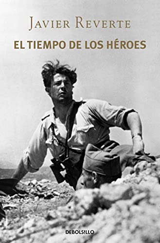El tiempo de los héroes (Best Seller) von DEBOLSILLO