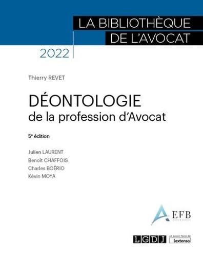 Déontologie de la profession d'avocat (2022)