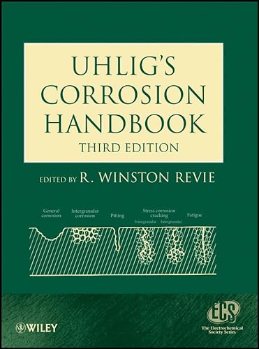 Uhlig's Corrosion Handbook (Electrochemical Society Series)