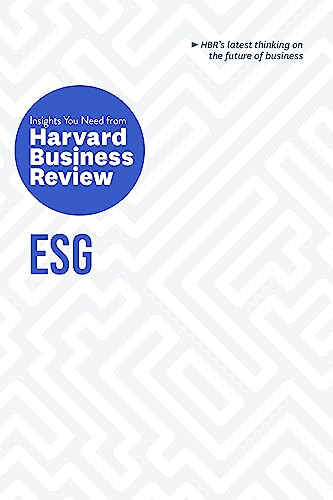 ESG: The Insights You Need from Harvard Business Review (HBR Insights Series) von Harvard Business Review Press