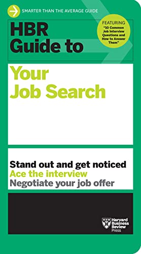 HBR Guide to Your Job Search von Harvard Business Review Press