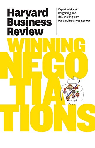 Harvard Business Review on Winning Negotiations (Harvard Business Review Paperback Series)