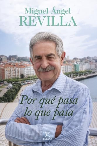 Por qué pasa lo que pasa (NO FICCIÓN) von Espasa