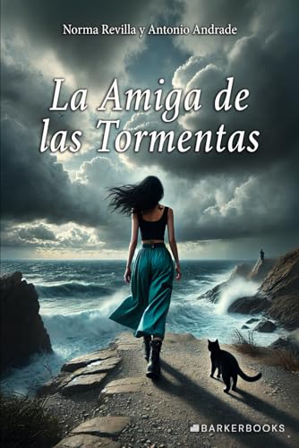La Amiga de las Tormentas von Barker Publishing LLC