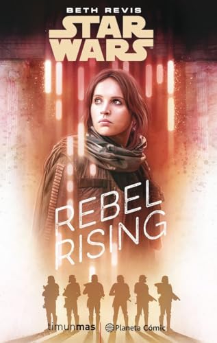 Rebel rising (Star Wars: Novelas) von Planeta Cómic