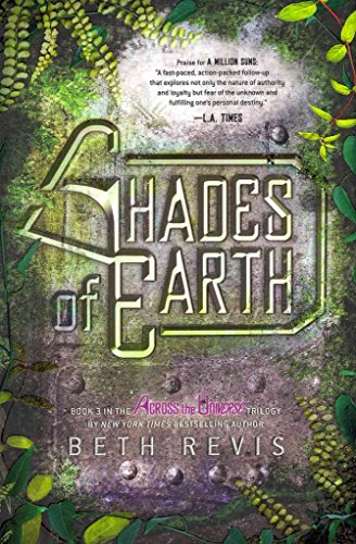 Shades of Earth: An Across the Universe Novel