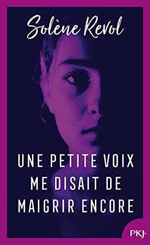 Une petite voix me disait de maigrir encore von POCKET JEUNESSE