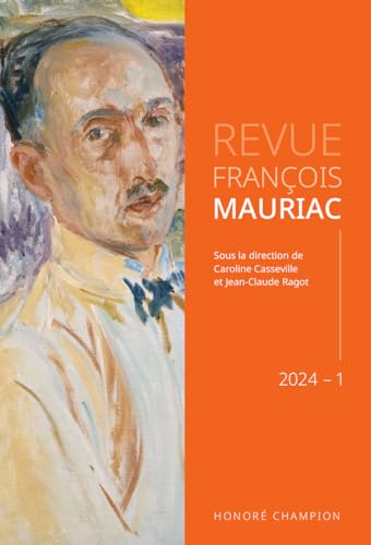 Revue François Mauriac 1 - 2024 von Honoré Champion