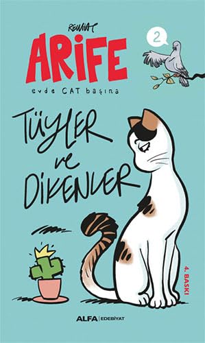 Arife - Tüyler ve Dikenler: Evde Cat Başına von Alfa Yayınları