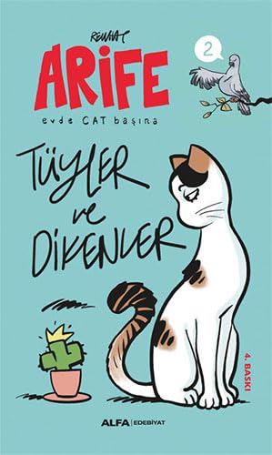 Arife - Tüyler ve Dikenler: Evde Cat Başına