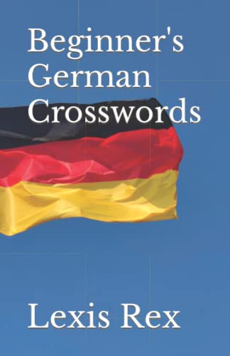Beginner's German Crosswords von Independently published