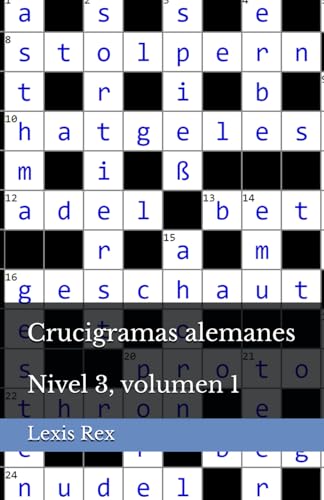 Crucigramas alemanes: Nivel 3, volumen 1 Crucigramas alemanes: Nivel 3, volumen 1 von Independently published