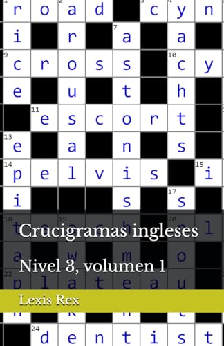 Crucigramas ingleses: Nivel 3, volumen 1 Crucigramas ingleses: Nivel 3, volumen 1 von Independently published