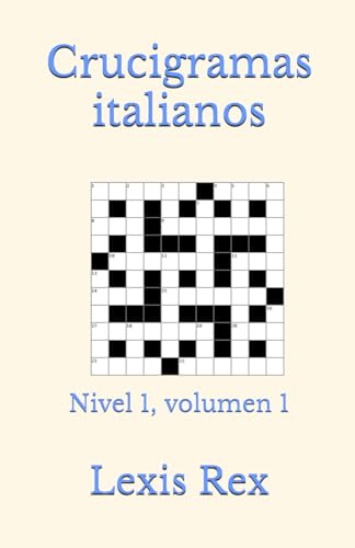 Crucigramas italianos: Nivel 1, volumen 1 von Independently published
