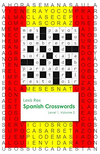 Spanish Crosswords: Level 1 Spanish Crosswords: Level 1