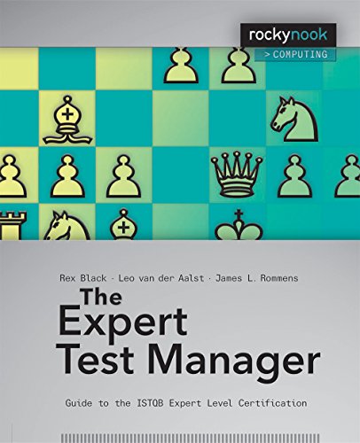 The Expert Test Manager: Guide to the ISTQB Expert Level Certification