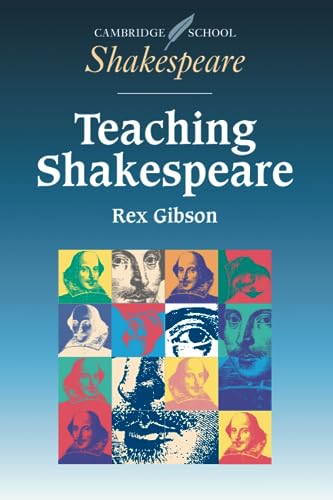 Teaching Shakespeare (Cambridge School Shakespeare Series)