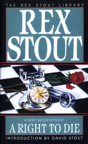 A Right to Die (Nero Wolfe, Band 40)