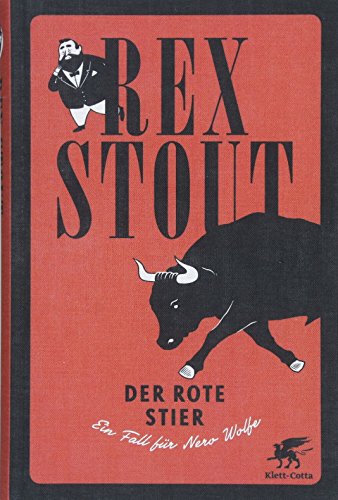 Der rote Stier: Ein Fall für Nero Wolfe - Kriminalroman