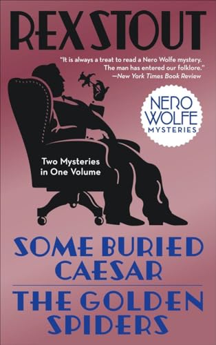 Some Buried Caesar/The Golden Spiders (Nero Wolfe) von Bantam