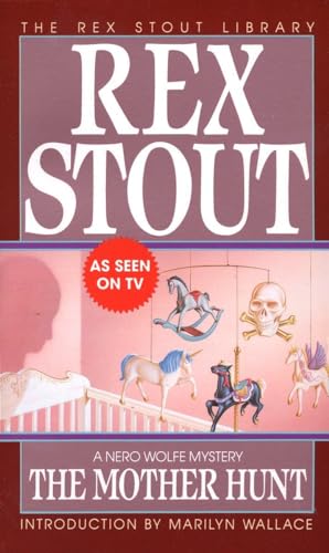 The Mother Hunt (Nero Wolfe, Band 38)