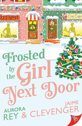 Frosted by the Girl Next Door von Bold Strokes Books