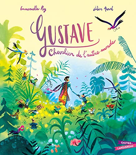 Gustave, Chevalier de l'autre monde von GAUTIER LANGU.