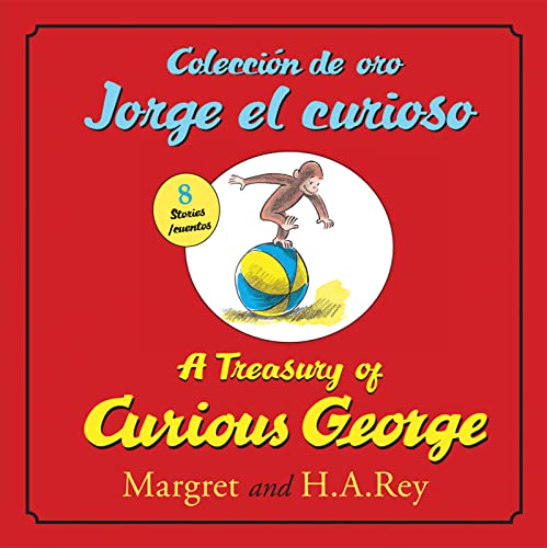 Coleccion de oro Jorge el curioso/A Treasury of Curious George (bilingual edition): Bilingual English-Spanish