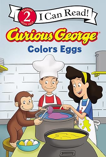 Curious George Colors Eggs (I Can Read Level 2) von Clarion Books