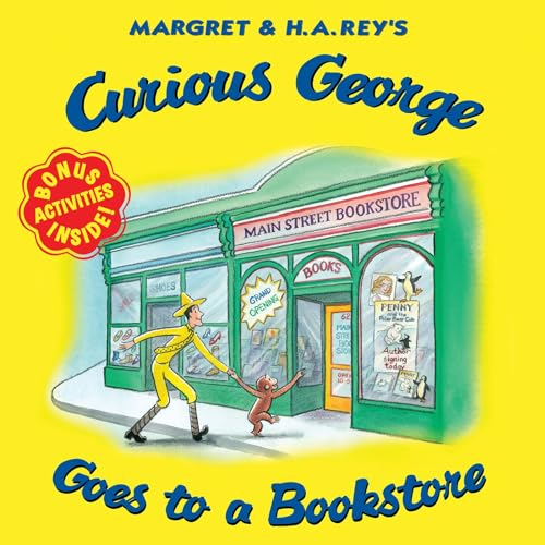 Curious George Goes to a Bookstore Curious George Goes to a Bookstore