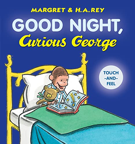 Good Night, Curious George padded board book (touch-and-feel) von Clarion